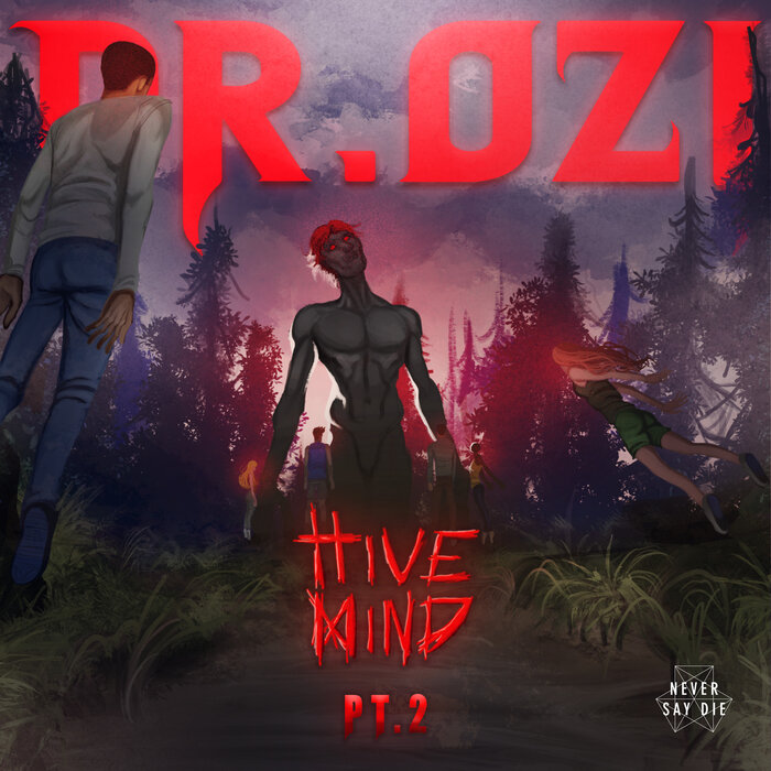 Dr. Ozi - Hive Mind EP