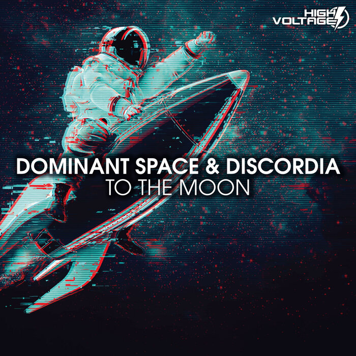 Dominant Space/Discordia - To The Moon