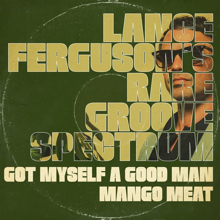 Lance Ferguson - Got Myself A Good Man