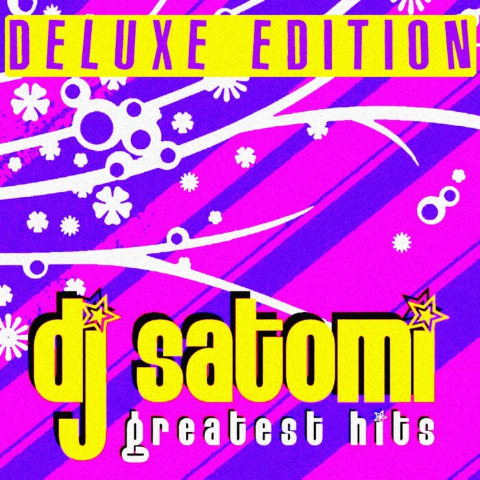 Greatest Hits (Deluxe Edition) by DJ Satomi on MP3, WAV, FLAC