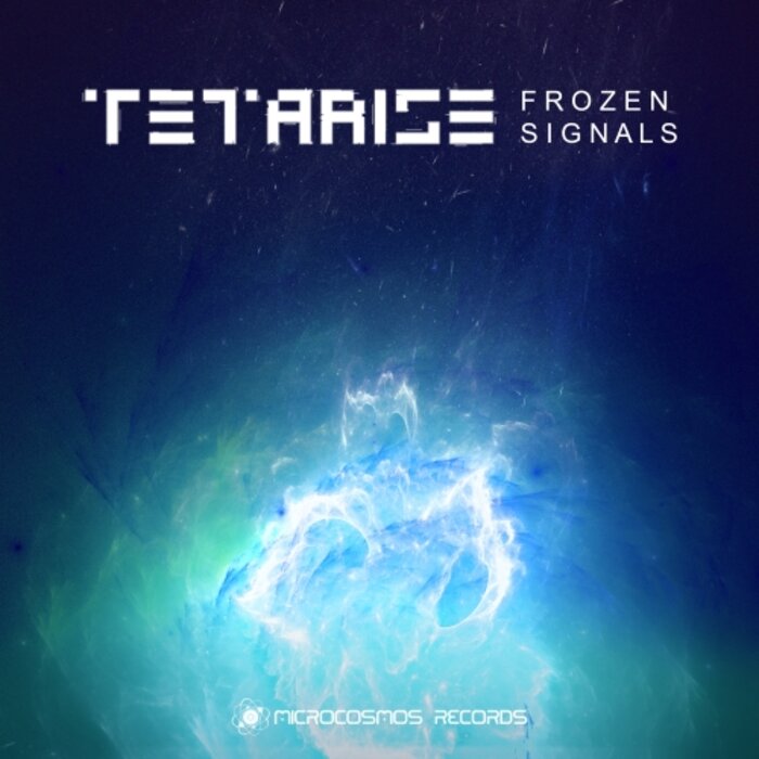 Tetarise - Frozen Signals