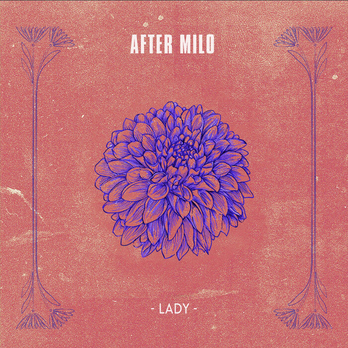 After Milo - Lady