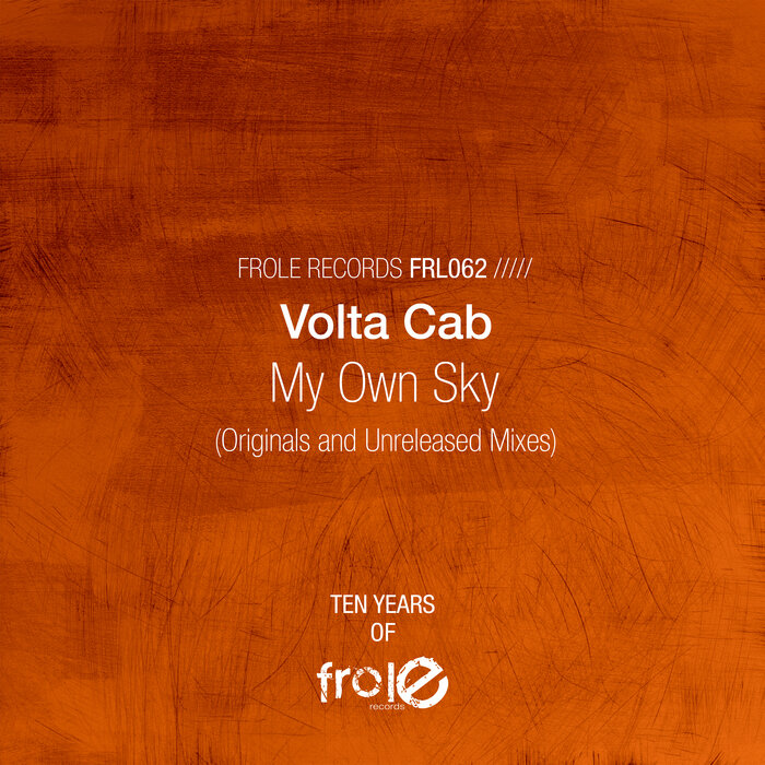 Volta Cab - My Own Sky (Originals And Unreleased Mixes)