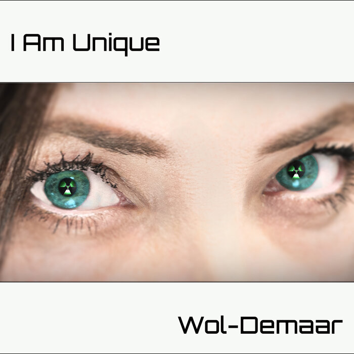 Wol-Demaar - I Am Unique