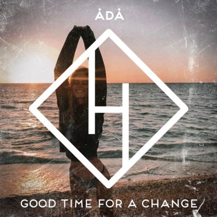 ADA - Good Time For A Change