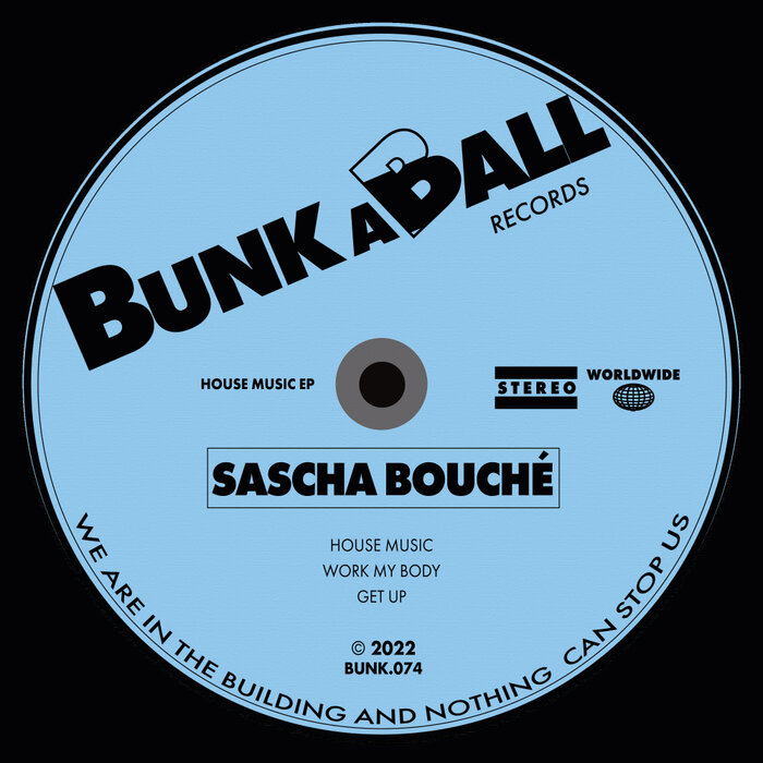 SASCHA BOUCHE - House Music EP