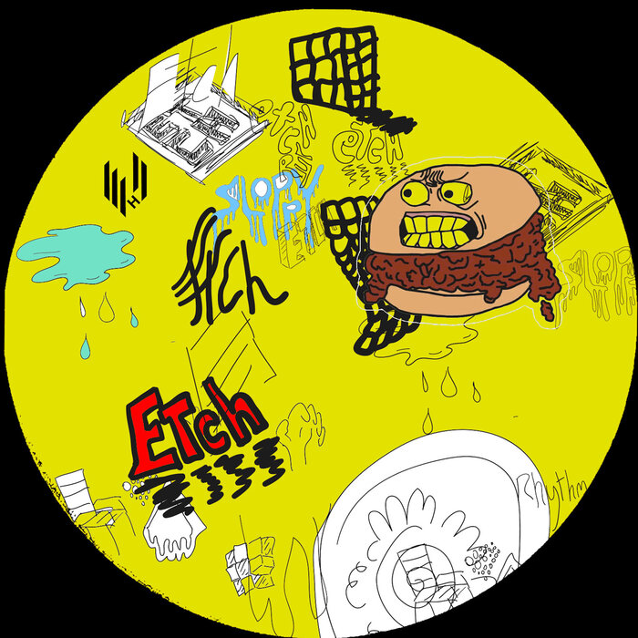 Etch - Sloppy Rhythm Trax EP [HIDTRA04]