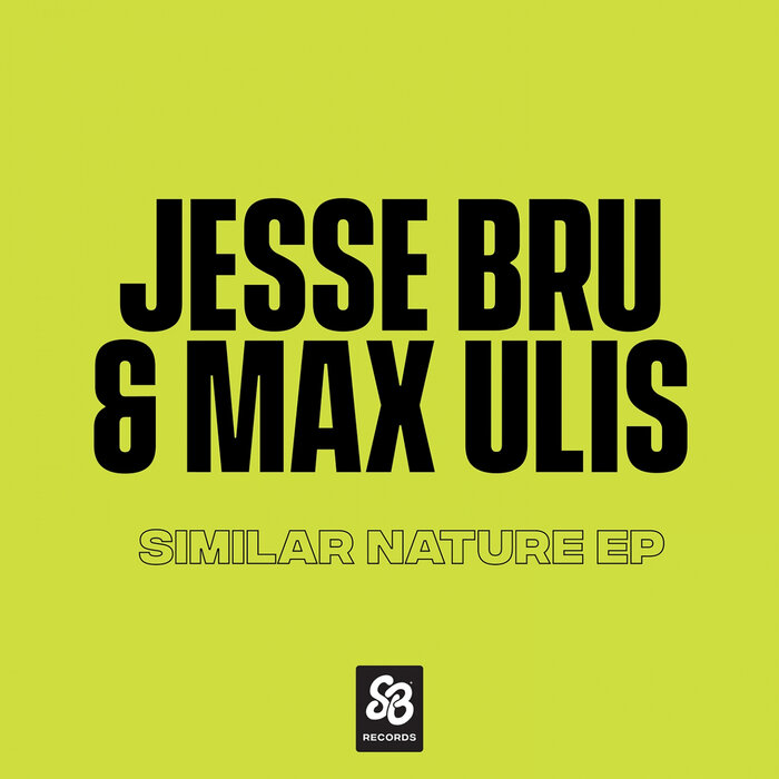 JESSE BRU/MAX ULIS - Similar Nature EP