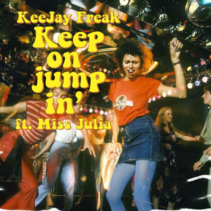 KEEJAY FREEK/MISS JULIA - Keep On Jumping