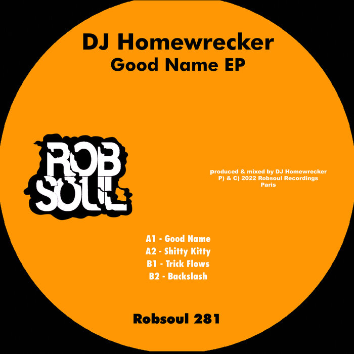 DJ Homewrecker - Good Name EP
