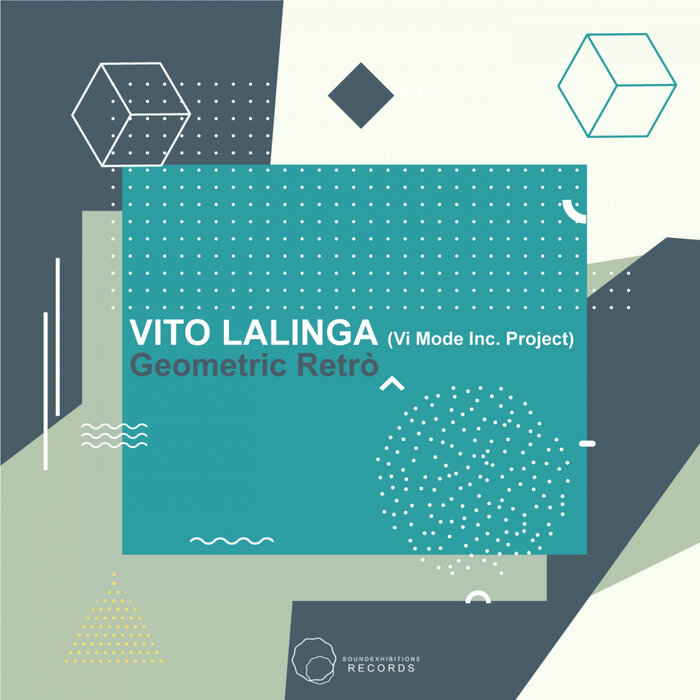 Vito Lalinga (Vi Mode Inc Project) - Geometric Retro