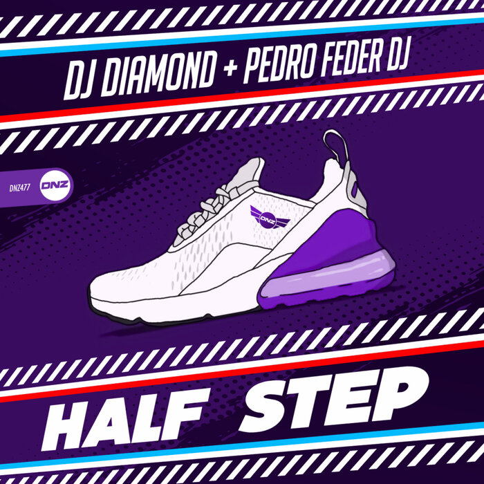DJ Diamond/Pedro Feder DJ - Half Step
