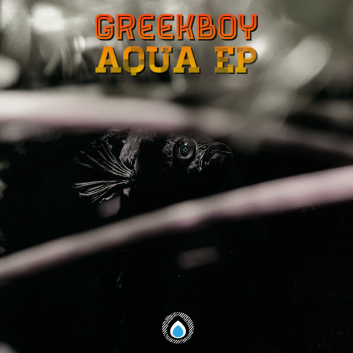 Greekboy - Aqua EP