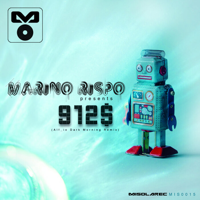 Marino Rispo - 912$ (Alf_io Dark Morning Remix)