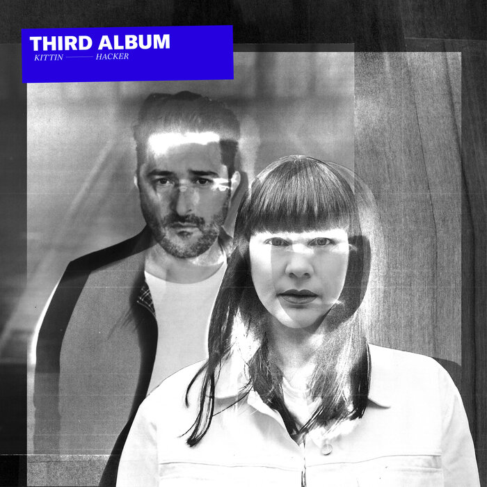 Miss Kittin/The Hacker - Third Album