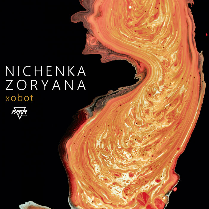 Download Nichenka Zoryana - Xobot [FXM039] mp3