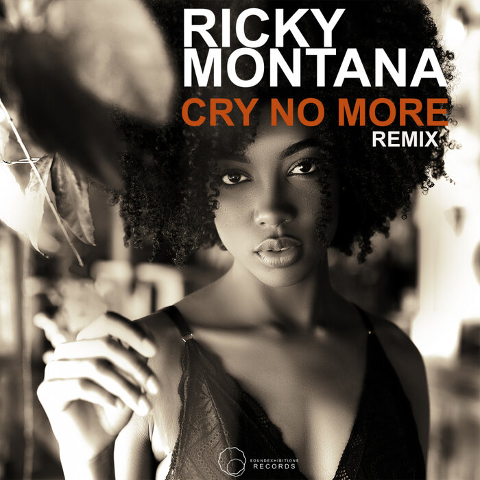 Ricky Montana - Cry No More (Ricky Montana Remix)