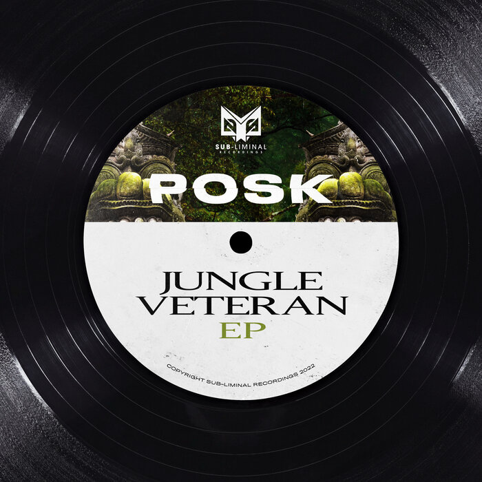 Posk - Jungle Veteran EP