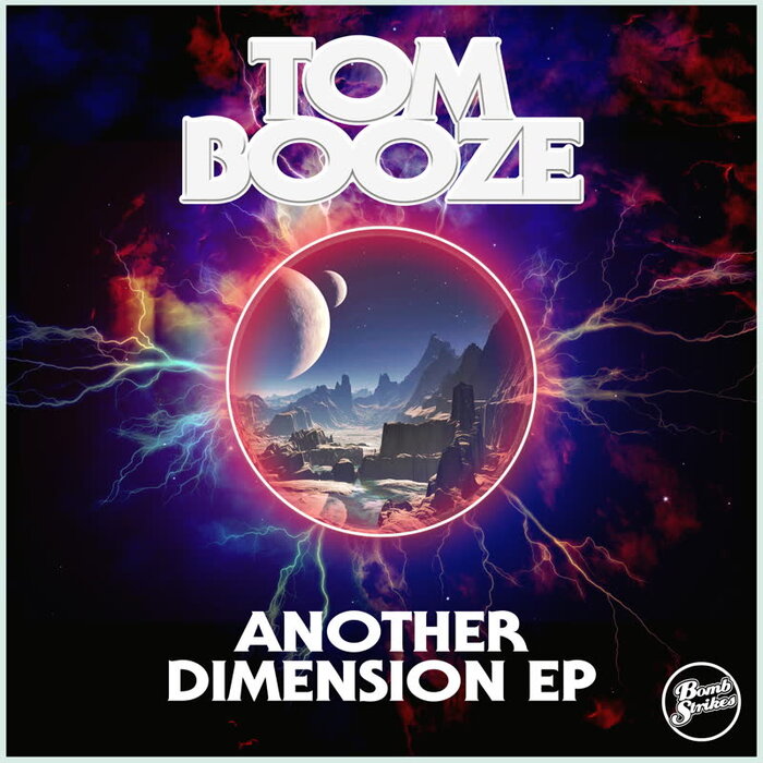 Tom Booze - Another Dimension EP