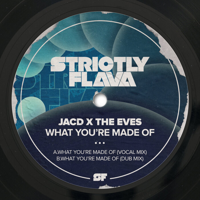 JACD/The Eves - What You're Made Of