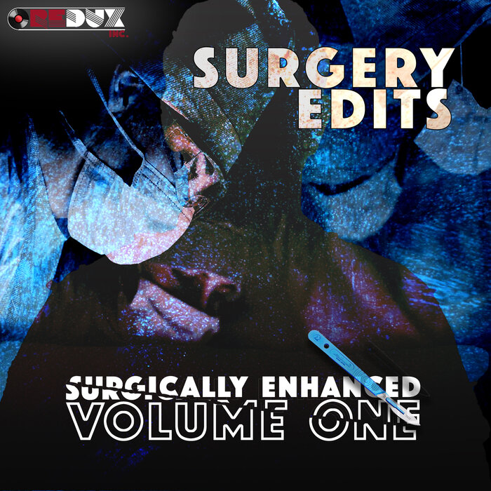 Redux Inc - Surgery Edits
