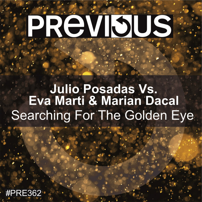 Julio Posadas/Eva Marti/Marian Dacal - Searching For The Golden Eye
