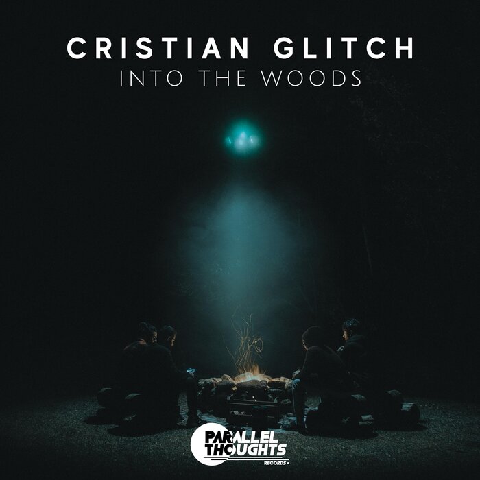 Cristian Glitch - Into The Woods