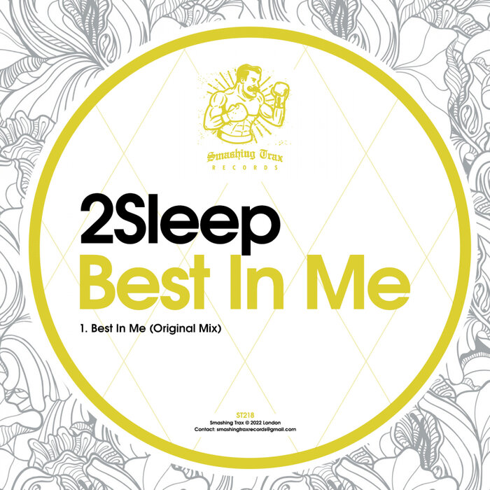 2Sleep - Best In Me