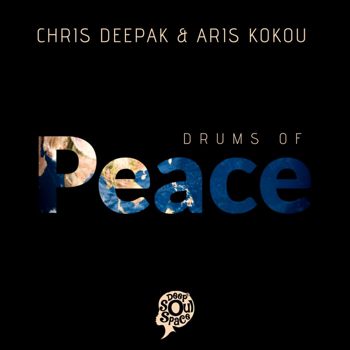 Chris Deepak/Aris Kokou - Drums Of Peace