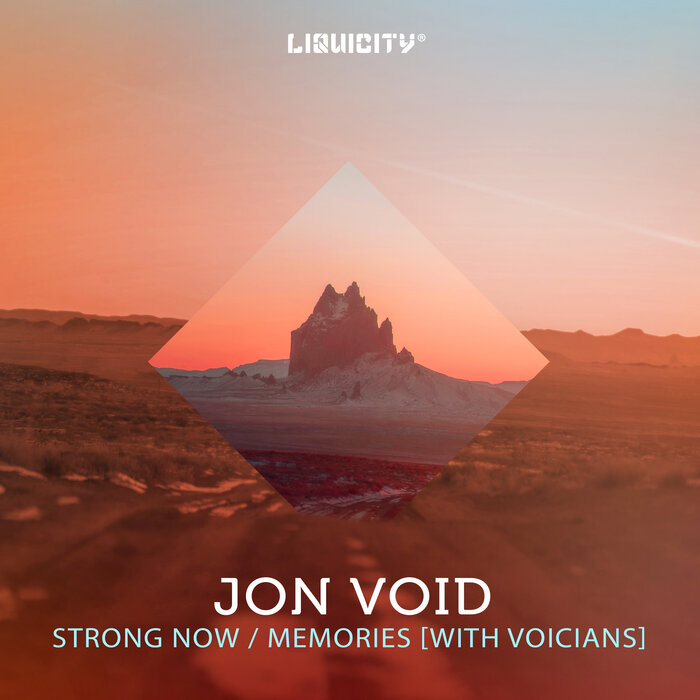 Jon Void/Voicians - Strong Now / Memories