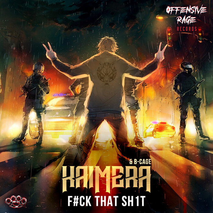 Kaimera/B-Cage - Fuck That Shit