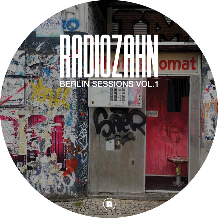 Radio Zahn/Radio Slave/Dustin Zahn - Berlin Sessions Vol 1