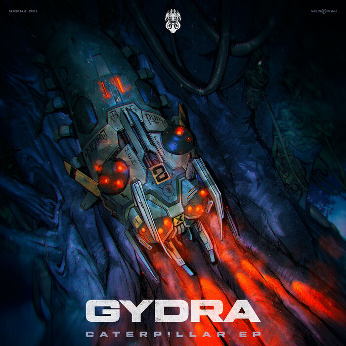 Gydra - Caterpillar EP [NRPNK021]