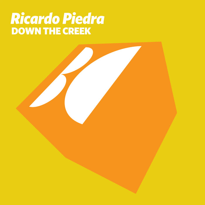 Ricardo Piedra - Down The Creek