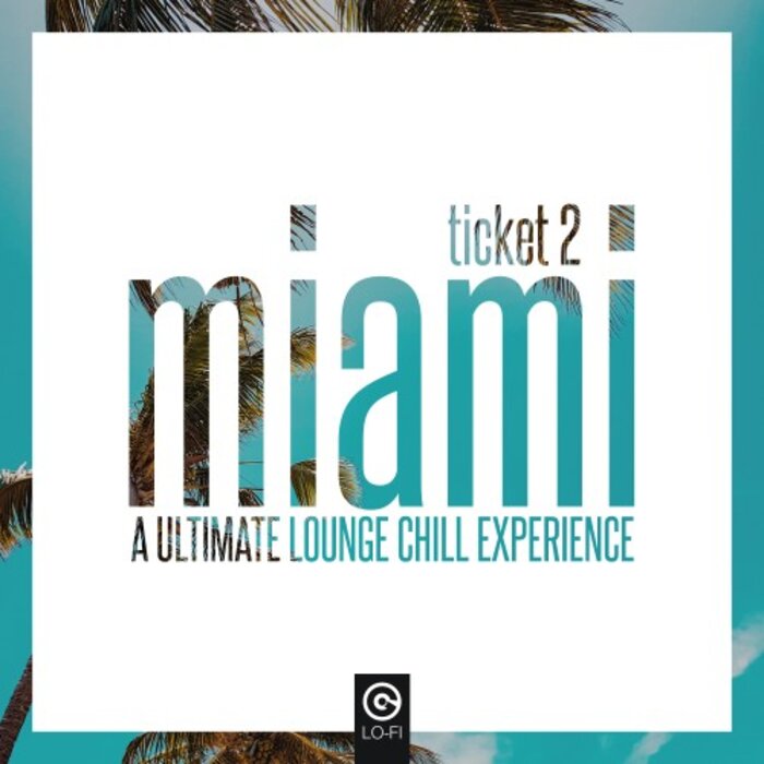 Various - Ticket 2 Miami