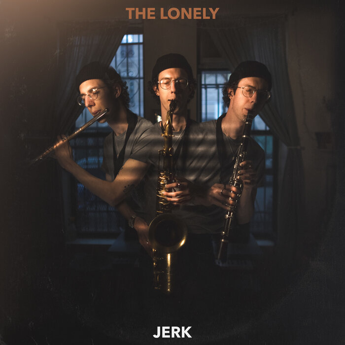 Jerk - The Lonely