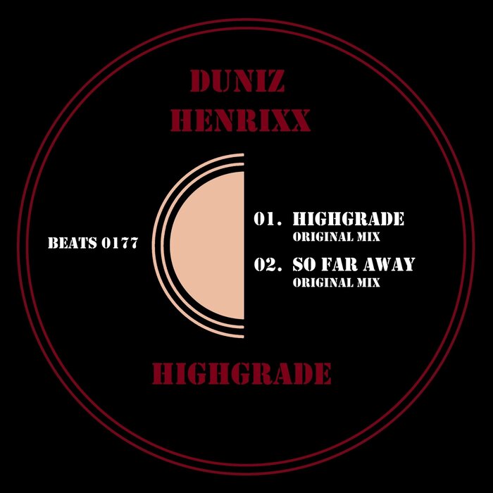 Duniz & Henrixx - Highgrade
