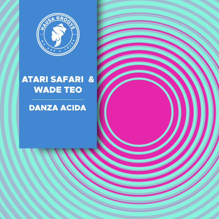Atari Safari/Wade Teo - Danza Acida