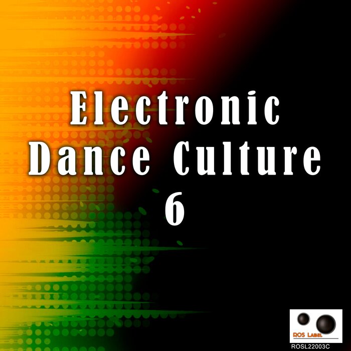Various - Electronic Dance Culture 6