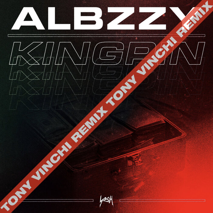 Albzzy - Kingpin (Tony Vinchi Remix)