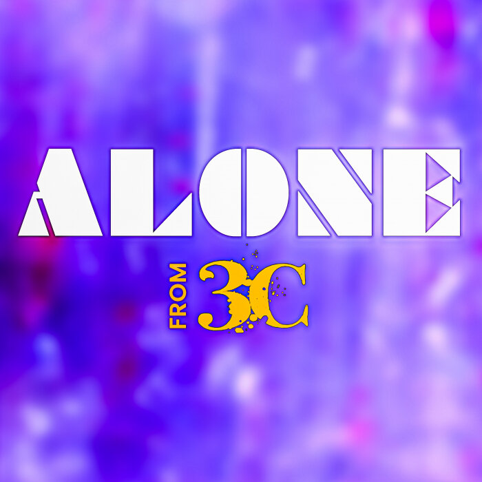 3C - Alone