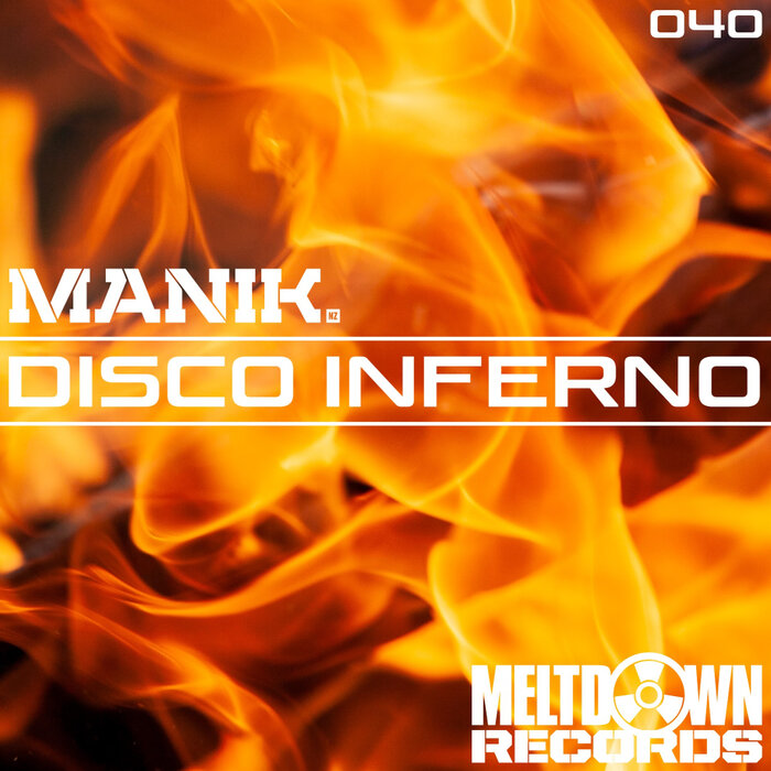 Manik (NZ) - Disco Inferno