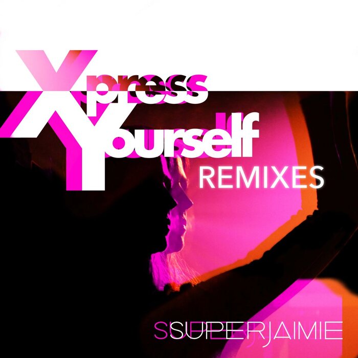 SuperJaimie - Xpress Yourself (Remixes)