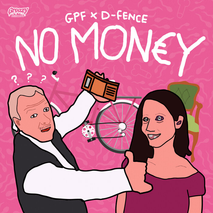 GPF/D-Fence - NO MONEY