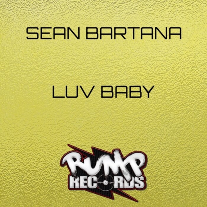 Sean Bartana - Luv Baby EP