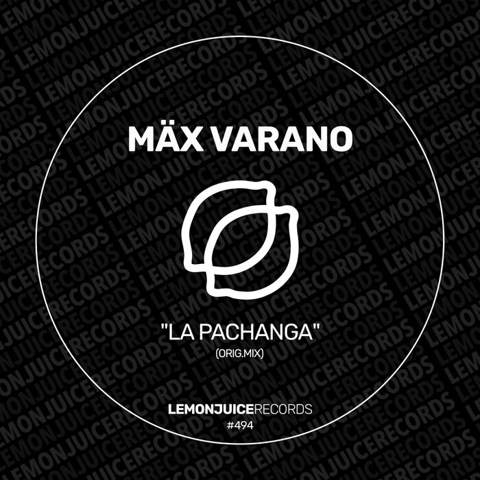 MAX VARANO - La Pachanga