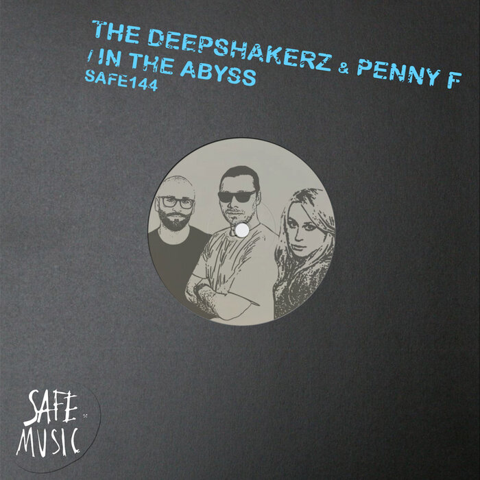 The Deepshakerz/Penny F - In The Abyss