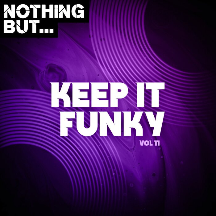 Various - Nothing But... Keep It Funky, Vol 11