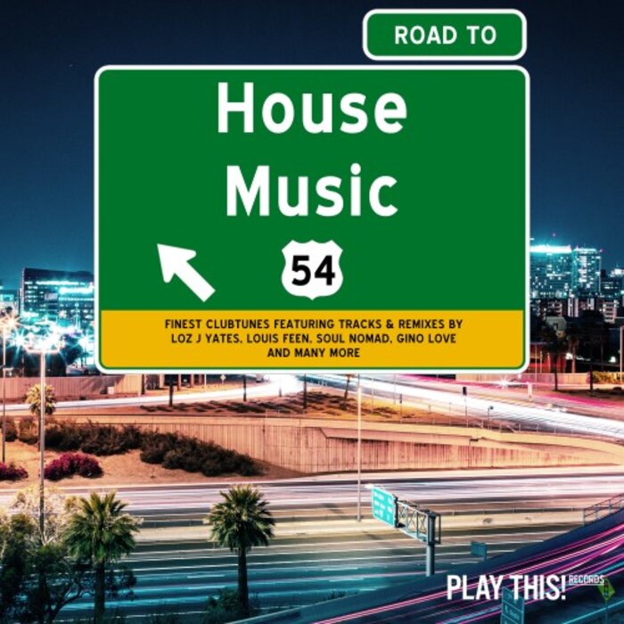 Various - Road To House Music Vol 54