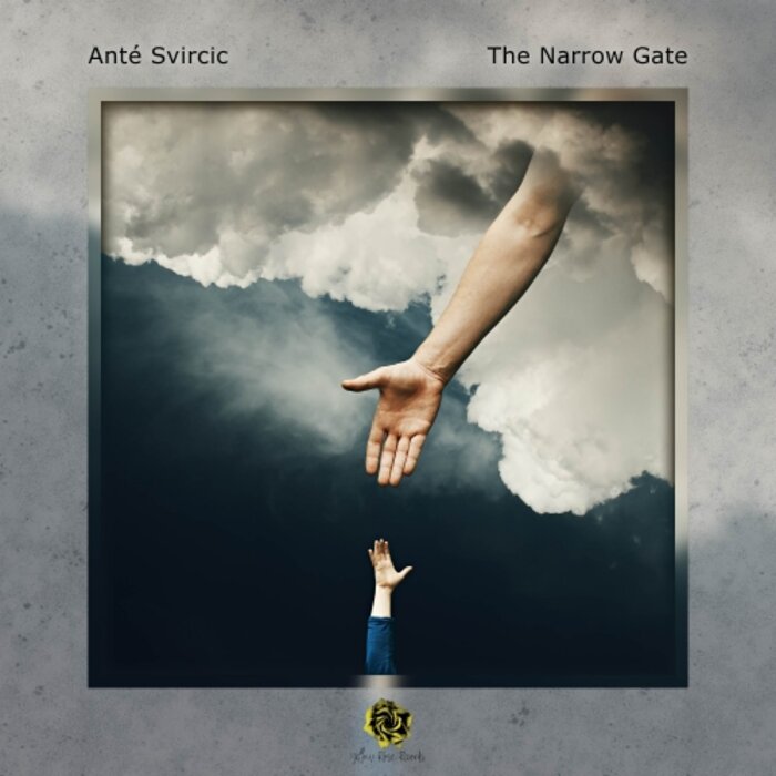 ANTE SVIRCIC - The Narrow Gate